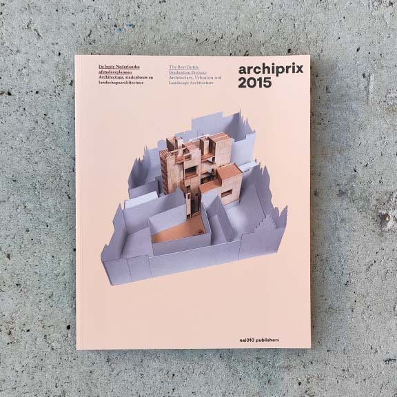 Archiprix 2015, nai 010 publishers, p14-15.