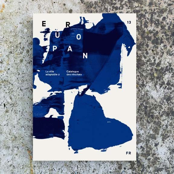 Europan 13, La ville adaptable 2 : Catalogue Français et Européen des résultats p334-337